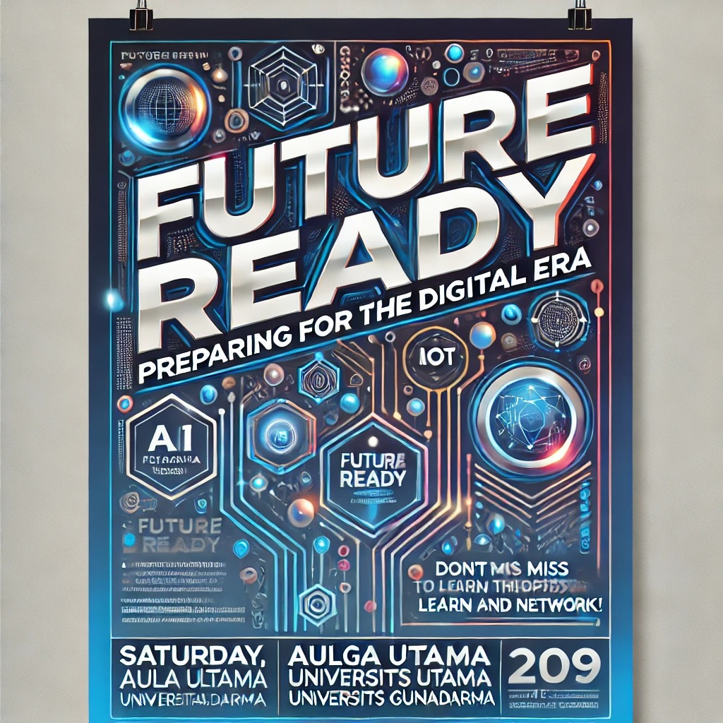 Future Ready: Preparing for the Digital Era